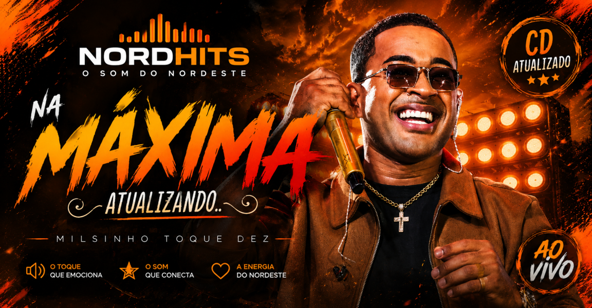 Milsinho Toquedez - NA MÁXIMA ATUALIZANDO - Jul2026